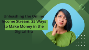 Unleashing the Online Income Stream