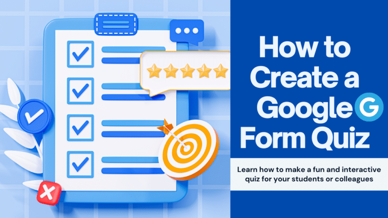 How to Create a Google Form Quiz