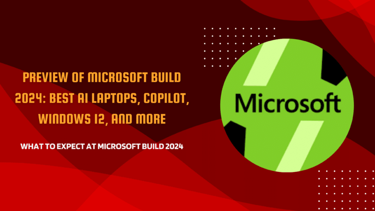 Preview of Microsoft Build 2024